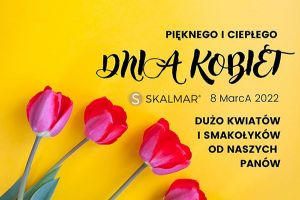 Święto Kobiet 8 Marca 2022 roku